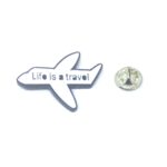 "Life is a travel" Airplane Pin