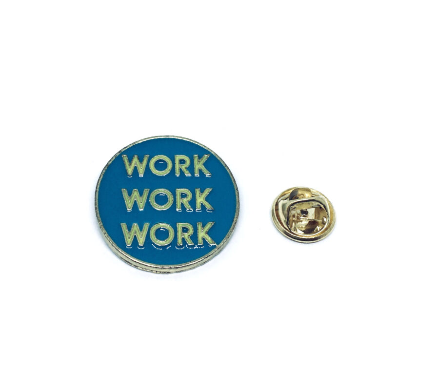 Work Word Lapel Pin