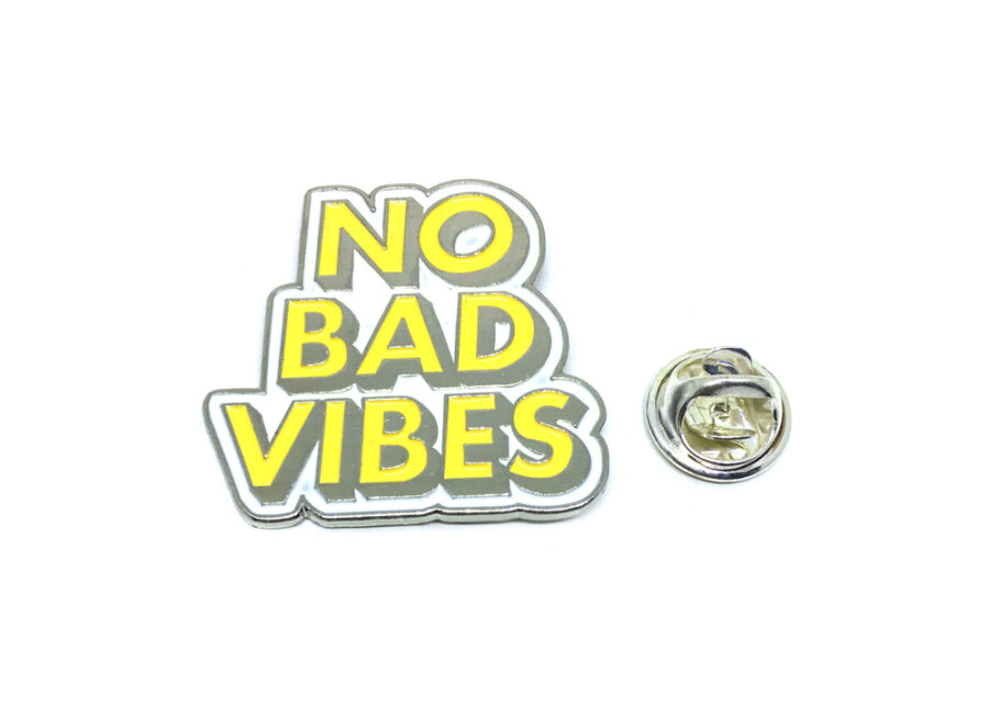 No Bad Vibes Pin