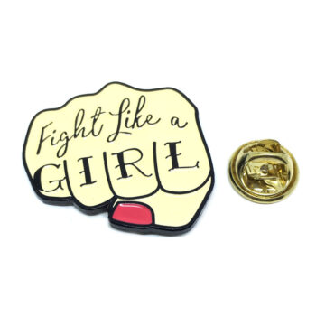 Fight Like GIRL Inspirational Pin