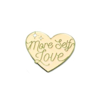 More Self Love Heart Pin
