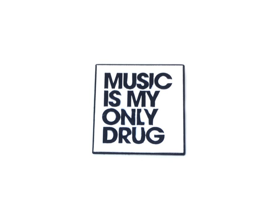 Music is My Only Drug Enamel Pin