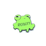 Cartoon Really Frog-Enamel Pin