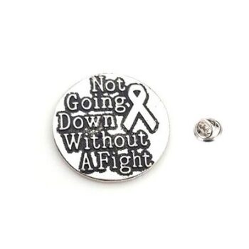 Pewter "Not Going Down Without Fight" Awareness Pin