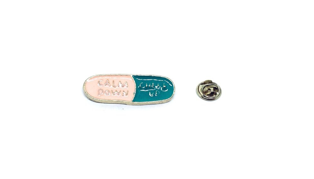 Calm Down Cheer Up Pill Pin