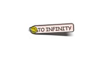 'To Infinity' Enamel Pin