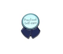 'Practice Self Care' Medal Award Pin