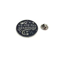 "We are All Stardust" Inspirational Pin