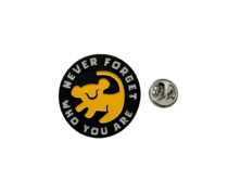 'Never Forget Who You Are' Lion Pin
