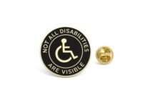 NOT ALL DISABILITIES, ARE VISIBLE Enamel Pin