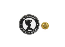 SUPPORT SINGLE MOMS Enamel Pin