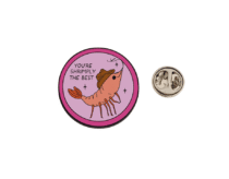 'Shrimply the Best' Funny Enamel Pin