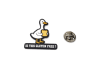 Goose Gluten-Free Humor Enamel Pin